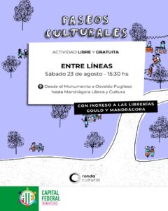 📣 ATE Capital y Ronda Cultural te invitan a paseos histórico-culturales gratuitos‼️